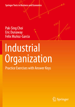Buchcover Industrial Organization | Pak-Sing Choi | EAN 9783030572860 | ISBN 3-030-57286-2 | ISBN 978-3-030-57286-0