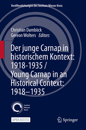Buchcover Der junge Carnap in historischem Kontext: 1918–1935 / Young Carnap in an Historical Context: 1918–1935  | EAN 9783030582500 | ISBN 3-030-58250-7 | ISBN 978-3-030-58250-0