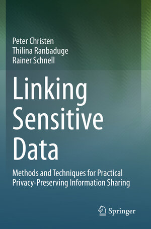 Buchcover Linking Sensitive Data | Peter Christen | EAN 9783030597085 | ISBN 3-030-59708-3 | ISBN 978-3-030-59708-5