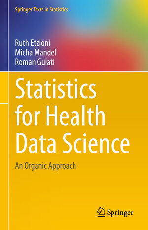 Buchcover Statistics for Health Data Science | Ruth Etzioni | EAN 9783030598891 | ISBN 3-030-59889-6 | ISBN 978-3-030-59889-1
