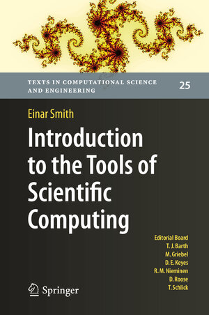Buchcover Introduction to the Tools of Scientific Computing | Einar Smith | EAN 9783030608071 | ISBN 3-030-60807-7 | ISBN 978-3-030-60807-1