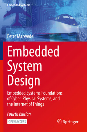 Buchcover Embedded System Design | Peter Marwedel | EAN 9783030609122 | ISBN 3-030-60912-X | ISBN 978-3-030-60912-2
