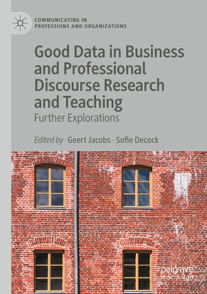 Buchcover Good Data in Business and Professional Discourse Research and Teaching  | EAN 9783030617592 | ISBN 3-030-61759-9 | ISBN 978-3-030-61759-2