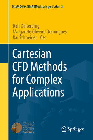 Buchcover Cartesian CFD Methods for Complex Applications  | EAN 9783030617608 | ISBN 3-030-61760-2 | ISBN 978-3-030-61760-8