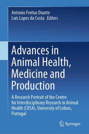 Buchcover Advances in Animal Health, Medicine and Production  | EAN 9783030619800 | ISBN 3-030-61980-X | ISBN 978-3-030-61980-0