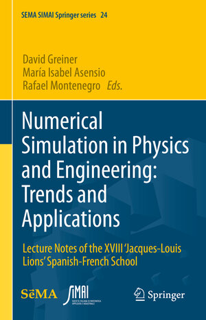 Buchcover Numerical Simulation in Physics and Engineering: Trends and Applications | EAN 9783030625429 | ISBN 3-030-62542-7 | ISBN 978-3-030-62542-9