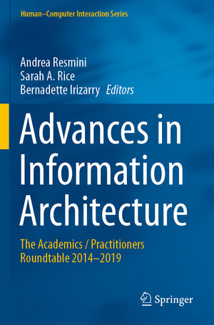 Buchcover Advances in Information Architecture | EAN 9783030632076 | ISBN 3-030-63207-5 | ISBN 978-3-030-63207-6