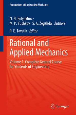 Buchcover Rational and Applied Mechanics | Nikolai Nikolaevich Polyakhov | EAN 9783030640606 | ISBN 3-030-64060-4 | ISBN 978-3-030-64060-6