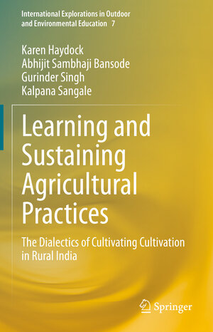 Buchcover Learning and Sustaining Agricultural Practices | Karen Haydock | EAN 9783030640644 | ISBN 3-030-64064-7 | ISBN 978-3-030-64064-4