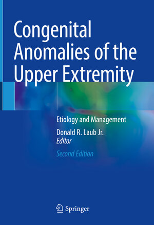 Buchcover Congenital Anomalies of the Upper Extremity | EAN 9783030641580 | ISBN 3-030-64158-9 | ISBN 978-3-030-64158-0