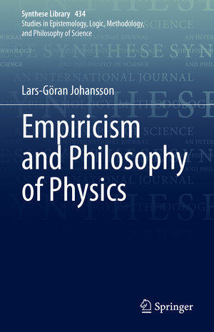 Buchcover Empiricism and Philosophy of Physics | Lars-Göran Johansson | EAN 9783030649531 | ISBN 3-030-64953-9 | ISBN 978-3-030-64953-1