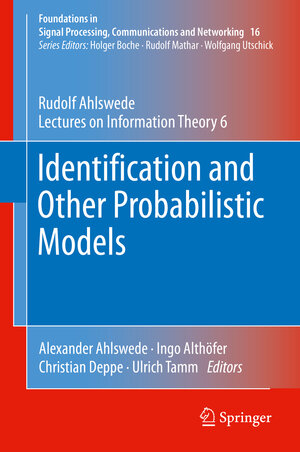 Buchcover Identification and Other Probabilistic Models | Rudolf Ahlswede | EAN 9783030650728 | ISBN 3-030-65072-3 | ISBN 978-3-030-65072-8