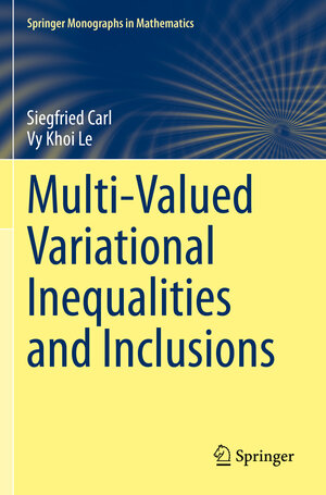 Buchcover Multi-Valued Variational Inequalities and Inclusions | Siegfried Carl | EAN 9783030651671 | ISBN 3-030-65167-3 | ISBN 978-3-030-65167-1