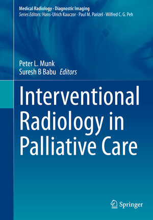 Buchcover Interventional Radiology in Palliative Care  | EAN 9783030654634 | ISBN 3-030-65463-X | ISBN 978-3-030-65463-4