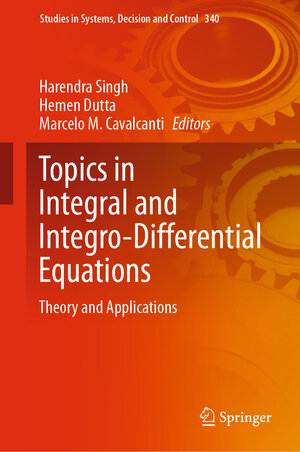 Buchcover Topics in Integral and Integro-Differential Equations | EAN 9783030655082 | ISBN 3-030-65508-3 | ISBN 978-3-030-65508-2
