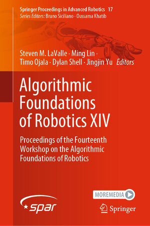 Buchcover Algorithmic Foundations of Robotics XIV | EAN 9783030667238 | ISBN 3-030-66723-5 | ISBN 978-3-030-66723-8