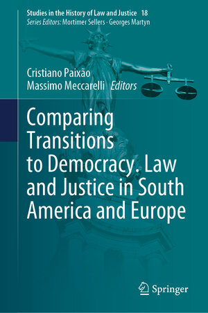 Buchcover Comparing Transitions to Democracy. Law and Justice in South America and Europe  | EAN 9783030675011 | ISBN 3-030-67501-7 | ISBN 978-3-030-67501-1