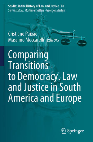 Buchcover Comparing Transitions to Democracy. Law and Justice in South America and Europe  | EAN 9783030675042 | ISBN 3-030-67504-1 | ISBN 978-3-030-67504-2