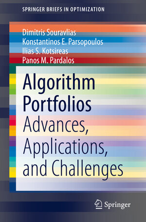 Buchcover Algorithm Portfolios | Dimitris Souravlias | EAN 9783030685133 | ISBN 3-030-68513-6 | ISBN 978-3-030-68513-3