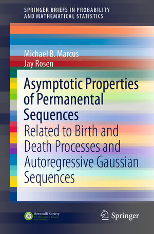 Buchcover Asymptotic Properties of Permanental Sequences | Michael B. Marcus | EAN 9783030694852 | ISBN 3-030-69485-2 | ISBN 978-3-030-69485-2