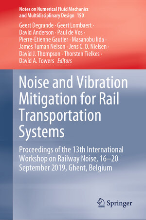 Buchcover Noise and Vibration Mitigation for Rail Transportation Systems  | EAN 9783030702892 | ISBN 3-030-70289-8 | ISBN 978-3-030-70289-2