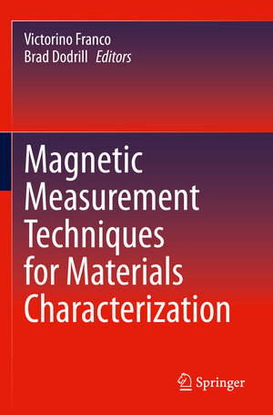 Buchcover Magnetic Measurement Techniques for Materials Characterization  | EAN 9783030704452 | ISBN 3-030-70445-9 | ISBN 978-3-030-70445-2