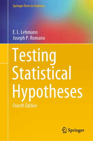 Buchcover Testing Statistical Hypotheses | E.L. Lehmann | EAN 9783030705770 | ISBN 3-030-70577-3 | ISBN 978-3-030-70577-0