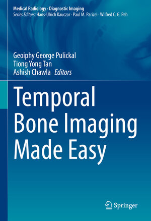 Buchcover Temporal Bone Imaging Made Easy  | EAN 9783030706340 | ISBN 3-030-70634-6 | ISBN 978-3-030-70634-0