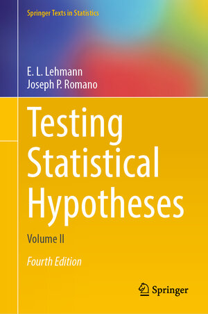 Buchcover Testing Statistical Hypotheses | E.L. Lehmann | EAN 9783030708375 | ISBN 3-030-70837-3 | ISBN 978-3-030-70837-5