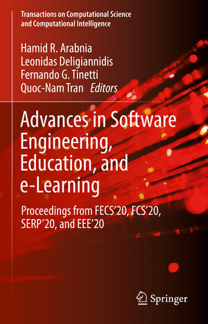 Buchcover Advances in Software Engineering, Education, and e-Learning  | EAN 9783030708726 | ISBN 3-030-70872-1 | ISBN 978-3-030-70872-6