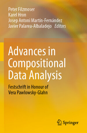 Buchcover Advances in Compositional Data Analysis | EAN 9783030711771 | ISBN 3-030-71177-3 | ISBN 978-3-030-71177-1