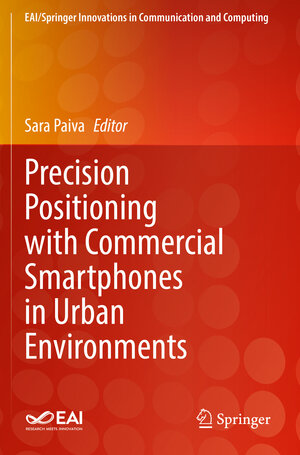 Buchcover Precision Positioning with Commercial Smartphones in Urban Environments  | EAN 9783030712907 | ISBN 3-030-71290-7 | ISBN 978-3-030-71290-7