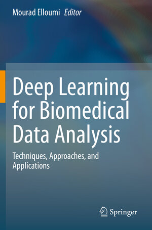 Buchcover Deep Learning for Biomedical Data Analysis  | EAN 9783030716783 | ISBN 3-030-71678-3 | ISBN 978-3-030-71678-3