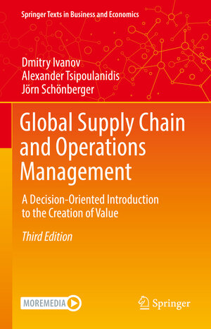 Buchcover Global Supply Chain and Operations Management | Dmitry Ivanov | EAN 9783030723316 | ISBN 3-030-72331-3 | ISBN 978-3-030-72331-6