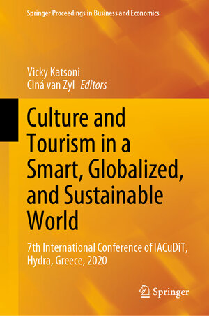 Buchcover Culture and Tourism in a Smart, Globalized, and Sustainable World  | EAN 9783030724689 | ISBN 3-030-72468-9 | ISBN 978-3-030-72468-9