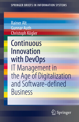 Buchcover Continuous Innovation with DevOps | Rainer Alt | EAN 9783030727055 | ISBN 3-030-72705-X | ISBN 978-3-030-72705-5