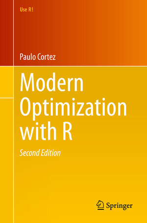 Buchcover Modern Optimization with R | Paulo Cortez | EAN 9783030728199 | ISBN 3-030-72819-6 | ISBN 978-3-030-72819-9