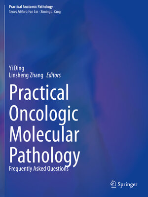 Buchcover Practical Oncologic Molecular Pathology | EAN 9783030732295 | ISBN 3-030-73229-0 | ISBN 978-3-030-73229-5