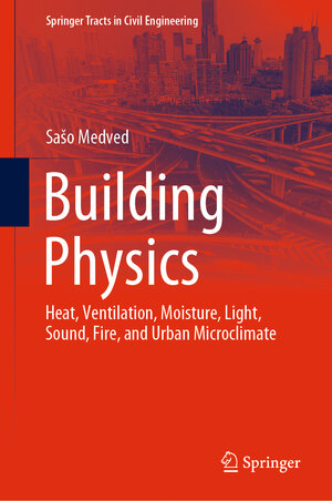 Buchcover Building Physics | Sašo Medved | EAN 9783030743901 | ISBN 3-030-74390-X | ISBN 978-3-030-74390-1