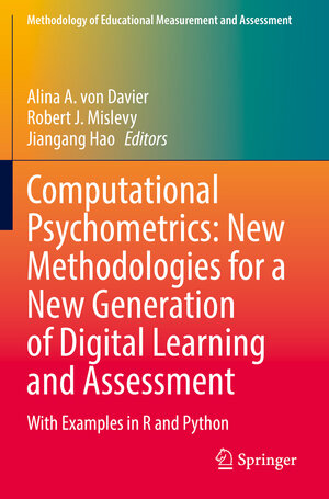 Buchcover Computational Psychometrics: New Methodologies for a New Generation of Digital Learning and Assessment  | EAN 9783030743963 | ISBN 3-030-74396-9 | ISBN 978-3-030-74396-3