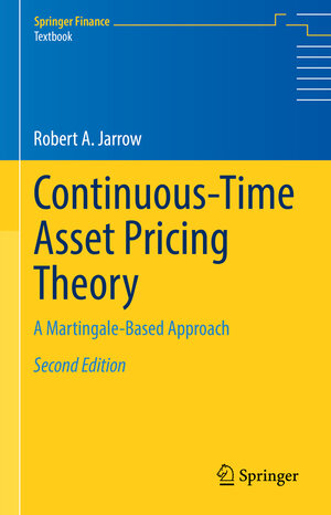 Buchcover Continuous-Time Asset Pricing Theory | Robert A. Jarrow | EAN 9783030744090 | ISBN 3-030-74409-4 | ISBN 978-3-030-74409-0