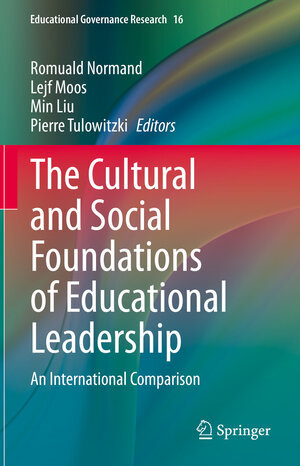 Buchcover The Cultural and Social Foundations of Educational Leadership  | EAN 9783030744977 | ISBN 3-030-74497-3 | ISBN 978-3-030-74497-7