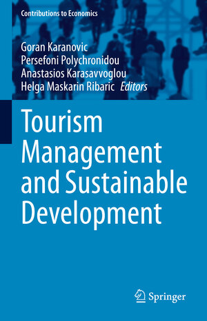 Buchcover Tourism Management and Sustainable Development  | EAN 9783030746315 | ISBN 3-030-74631-3 | ISBN 978-3-030-74631-5