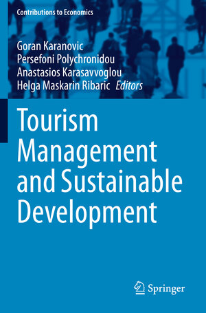 Buchcover Tourism Management and Sustainable Development  | EAN 9783030746346 | ISBN 3-030-74634-8 | ISBN 978-3-030-74634-6