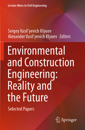 Buchcover Environmental and Construction Engineering: Reality and the Future | EAN 9783030751845 | ISBN 3-030-75184-8 | ISBN 978-3-030-75184-5