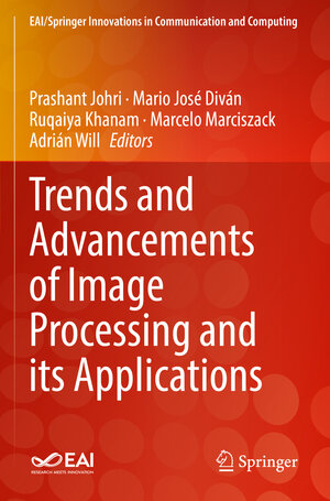 Buchcover Trends and Advancements of Image Processing and Its Applications  | EAN 9783030759476 | ISBN 3-030-75947-4 | ISBN 978-3-030-75947-6