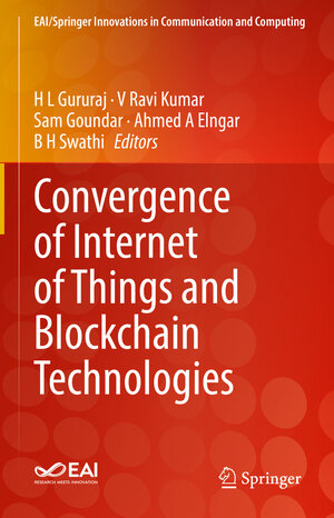 Buchcover Convergence of Internet of Things and Blockchain Technologies | EAN 9783030762155 | ISBN 3-030-76215-7 | ISBN 978-3-030-76215-5