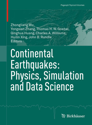 Buchcover Continental Earthquakes: Physics, Simulation and Data Science | EAN 9783030766900 | ISBN 3-030-76690-X | ISBN 978-3-030-76690-0