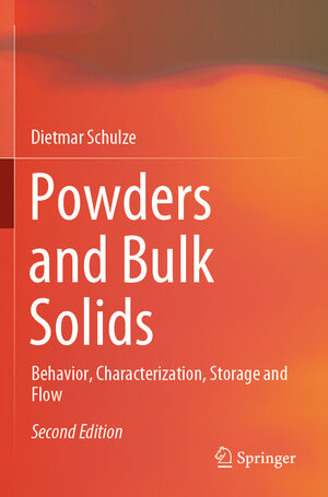 Buchcover Powders and Bulk Solids | Dietmar Schulze | EAN 9783030767228 | ISBN 3-030-76722-1 | ISBN 978-3-030-76722-8
