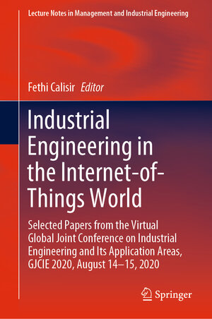 Buchcover Industrial Engineering in the Internet-of-Things World | EAN 9783030767235 | ISBN 3-030-76723-X | ISBN 978-3-030-76723-5